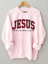 Women's Jesus The Way The Truth The Life Sweatshirt