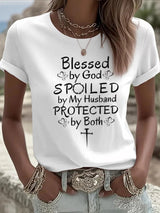 Women's Blessed by God Spoiled by my Husband Protected by Both Print T-Shirt