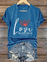 Women's Love Never Fails Printed Casual V-Neck T-Shirt