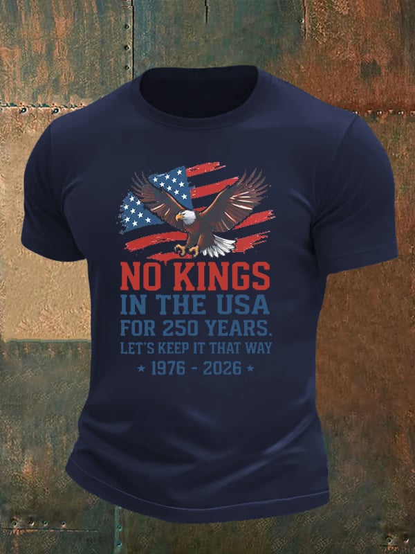 Men's   No Kings USA Patriotic Tee ,250 Years of Democracy printed T-shirt