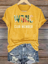 Women's  Retro Funny Proud Member Of Club Menopause Perimenopause Print T-Shirt