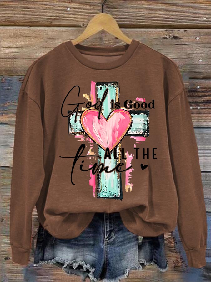 Women's  "God is Good All The Time" Print  Sweatshirt
