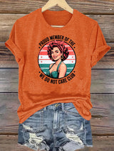 Women's  Retro Funny Proud Member Of Club Menopause Perimenopause Print T-Shirt