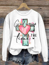 Women's  "God is Good All The Time" Print  Sweatshirt