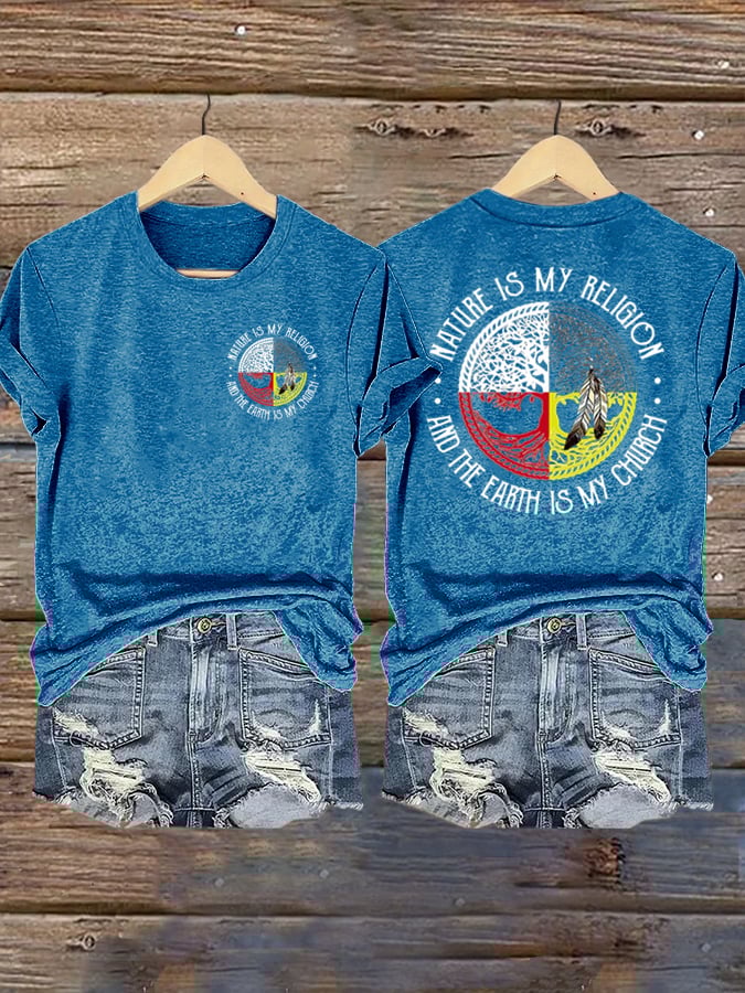 Women's Nature Is My Religion And The Earth Is My Church  Print Shirt