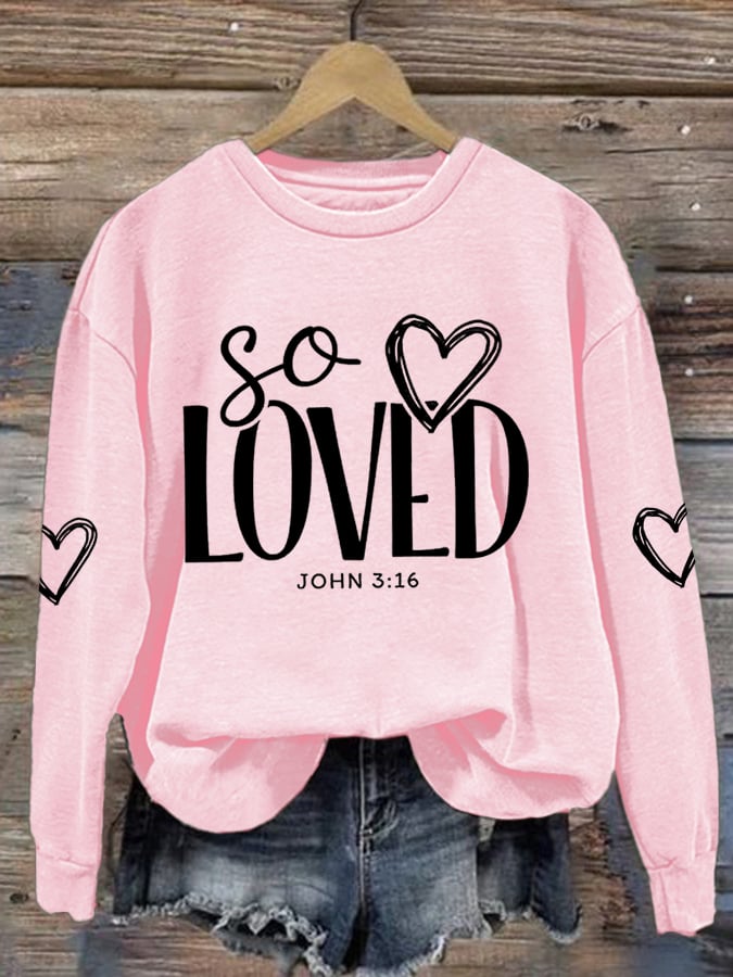 Women'S So Loved John 3:16 Printed Sweatshirt