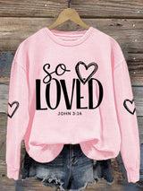 Women'S So Loved John 3:16 Printed Sweatshirt