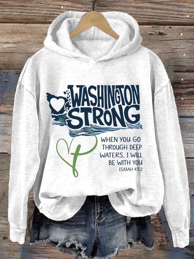 Retro Washington Strong When You Go Through Deep Waters, I Will Be With You Isaiah 43:2 Print Hoodie