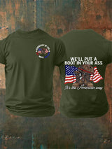 Men's  WE'LL PUT A BOOT IN YOUR ASS  T-Shirt