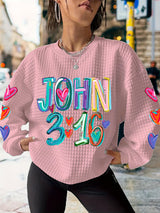 Women's Colorful John 3:16 For God So Loved the World Sweatshirt