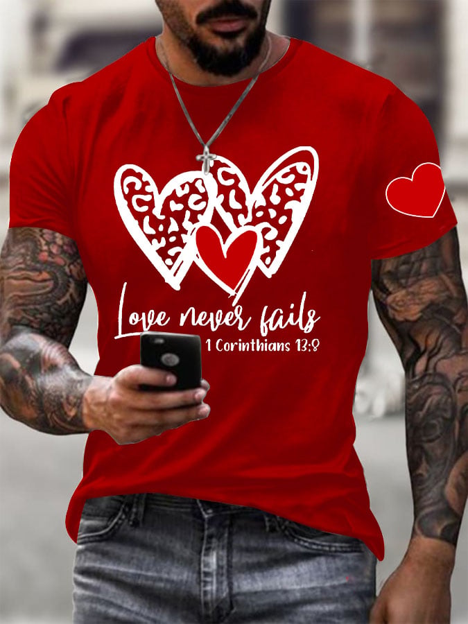 Men's Love Never Fails Heart Printed Round Neck T-Shirt