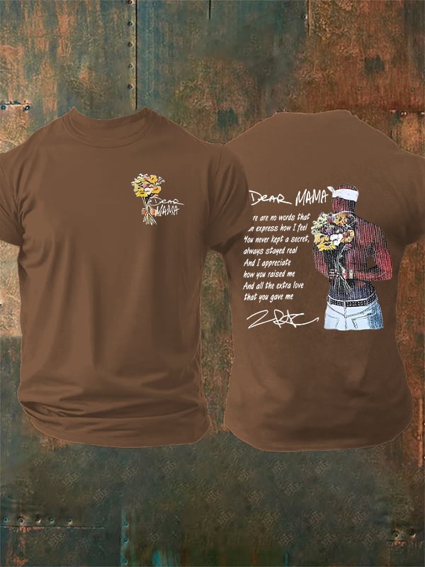 Men's  DEAR MAMA Printed T-Shirt