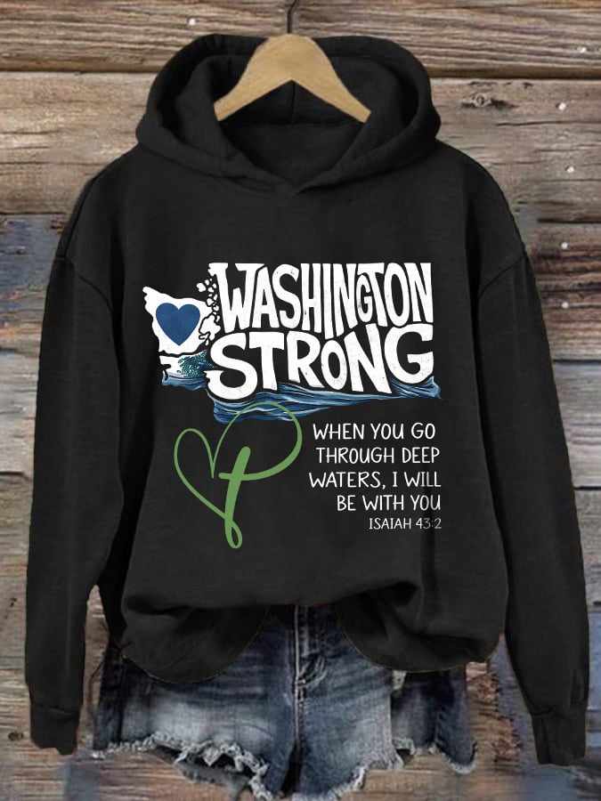 Retro Washington Strong When You Go Through Deep Waters, I Will Be With You Isaiah 43:2 Print Hoodie
