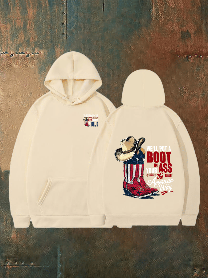 🔥Buy 3 Get 15% Off Men's  WE'LL PUT A B00T IN YOUR ASS Print  Hoodie