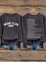 Retro Proud Member Of WDNC Club Est. 2025 Print Sweatshirt