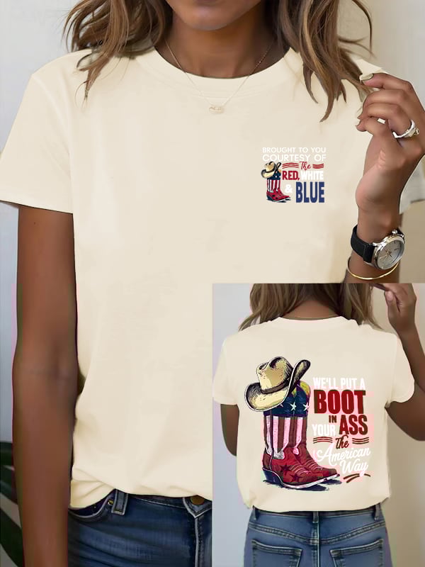 🔥Buy 3 Get 15% Off Women's WE'LL PUT A B00T IN YOUR ASS  Print T-Shirt