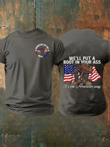 Men's  WE'LL PUT A BOOT IN YOUR ASS  T-Shirt