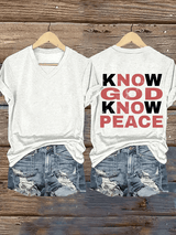 Women's Know God Know Peace, Religious Peace Inspiration Style T-Shirt