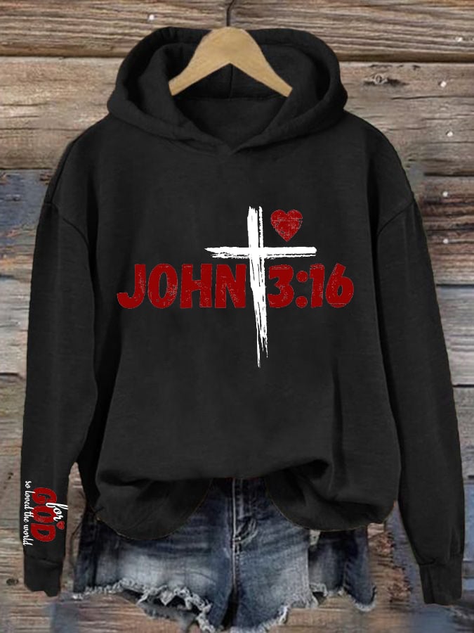 Women's For God So Loved The World John 3:16 Printed Sweatshirt