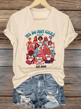 Women's  We overlook printed T-shirts
