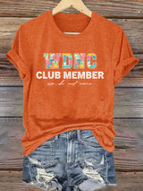 Women's  Retro Funny Proud Member Of Club Menopause Perimenopause Print T-Shirt