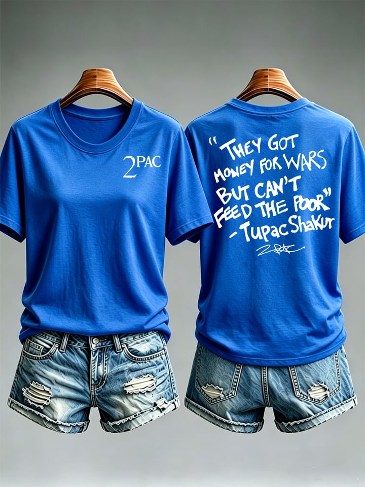 Women's They Got Money For Wars But Can't Feed The Poor Tee