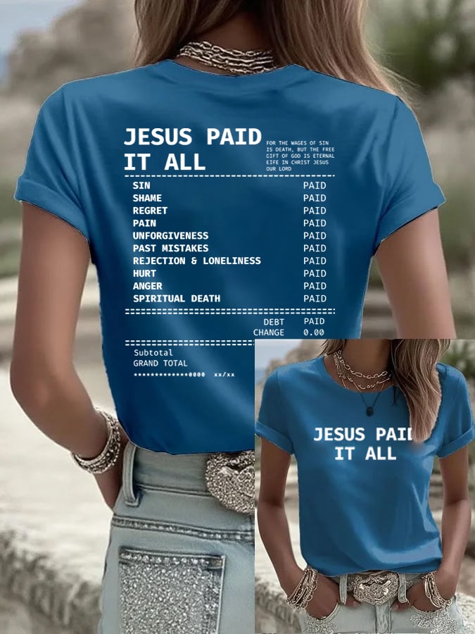 Women's Jesus Paid It All Faith Print Shirt