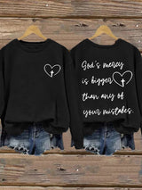 Women's God's Mercy Is Bigger Than Any Of Your Mistakes Print Round Neck Sweatshirt