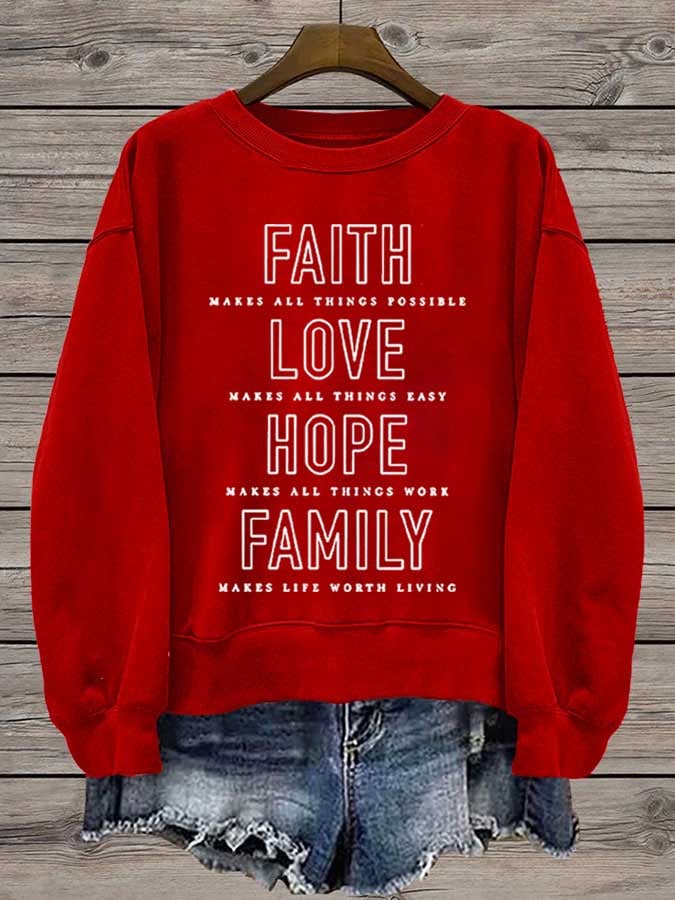 Women'S Family Makes Life Worth Living Print Sweatshirt