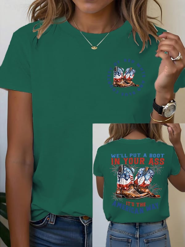 🔥Buy 3 Get 15% Off Women's We’ll put a boot in your ass it’s the American Way T-Shirt
