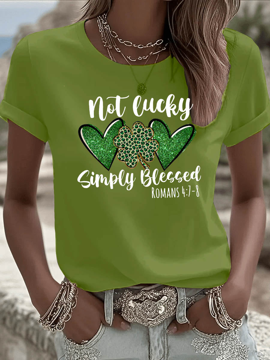 St. Patrick'S Day Not Lucky Simple Blessed  Pattern Round-Neck 100% Cotton 180g T-Shirt