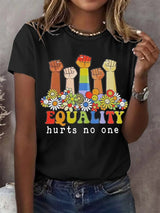 Women's Equality Hurts No One Print Round Neck T-Shirt