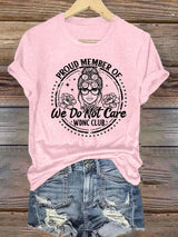 Women's Round-Neck Retro Funny Proud Member Of WDNC Club We Do Not Care Menopause Perimenopause Print T-Shirt