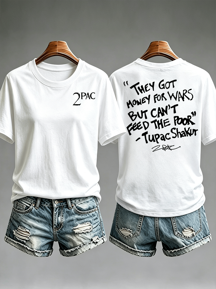 Women's They Got Money For Wars But Can't Feed The Poor Tee