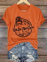 Retro Funny Proud Member Of WDNC Club We Do Not Care Menopause Perimenopause Print T-Shirt