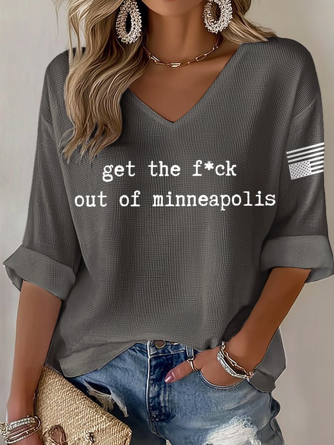 V-Neck Retro Get The F*Ck Out Of Minneapolis Print T-Shirt