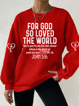 Women's God Loved The World Printed Sweatshirt