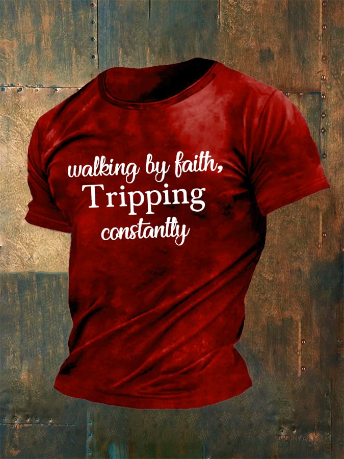 🔥Buy 3 Get 15% Off🔥Men's Walking By Faith Tripping Constantly  Print T-Shirt