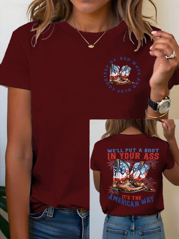 🔥Buy 3 Get 15% Off Women's We’ll put a boot in your ass it’s the American Way T-Shirt