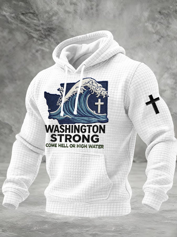 Men's Retro Washington Strong Come Hell Or High Water Print Hoodie