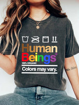 LGBT 100% Organic Colors May Vary Print T-Shirt