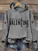 Women's Jesus Is My Valentine Print Hoodie