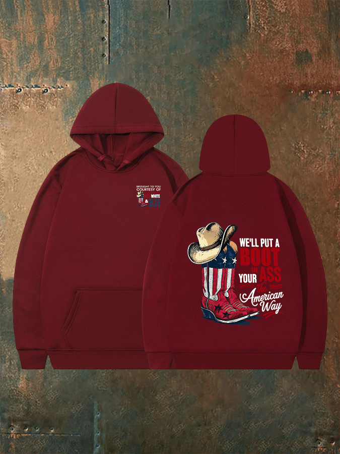 🔥Buy 3 Get 15% Off Men's  WE'LL PUT A B00T IN YOUR ASS Print  Hoodie