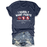 I Hardly Wait Pants Dodgers Tee