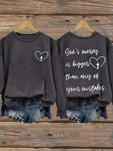 Women's God's Mercy Is Bigger Than Any Of Your Mistakes Print Round Neck Sweatshirt