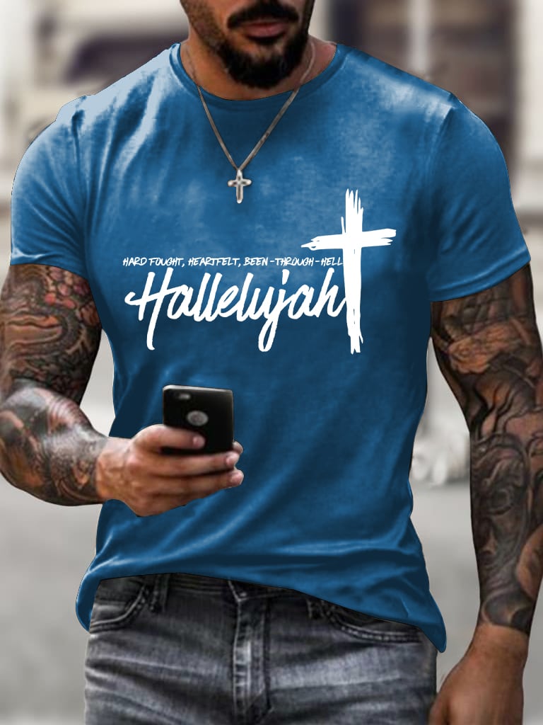 🔥Buy 3 Get 15% Off🔥Men's Hard Fought, Heartfelt, Been Through Hell Hallelujah Printed Round Neck T-Shirt