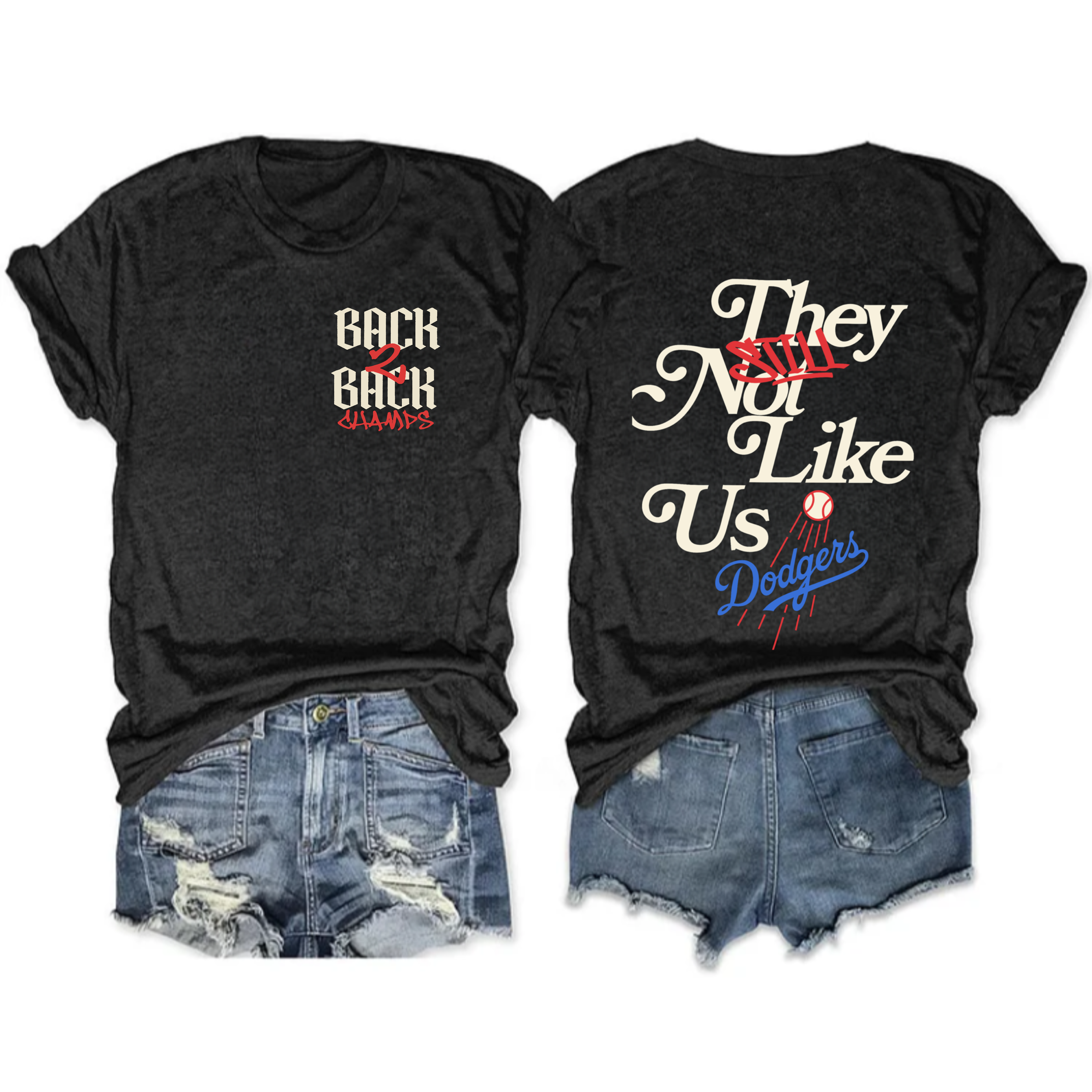 They Not Like Us Dodgers Back To Back Champions Tee