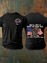 Men's  WE'LL PUT A BOOT IN YOUR ASS  T-Shirt