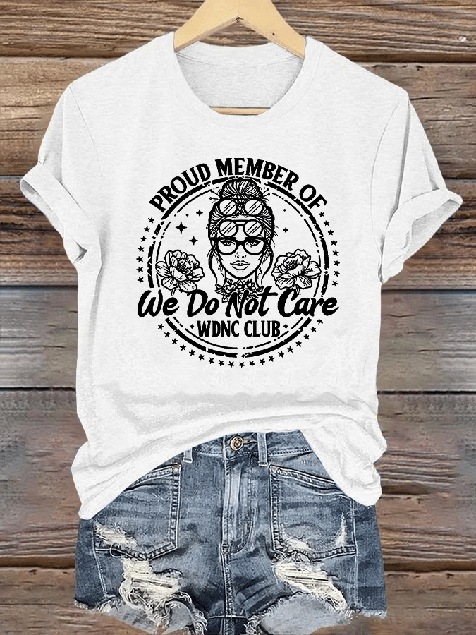 Women's Round-Neck Retro Funny Proud Member Of WDNC Club We Do Not Care Menopause Perimenopause Print T-Shirt