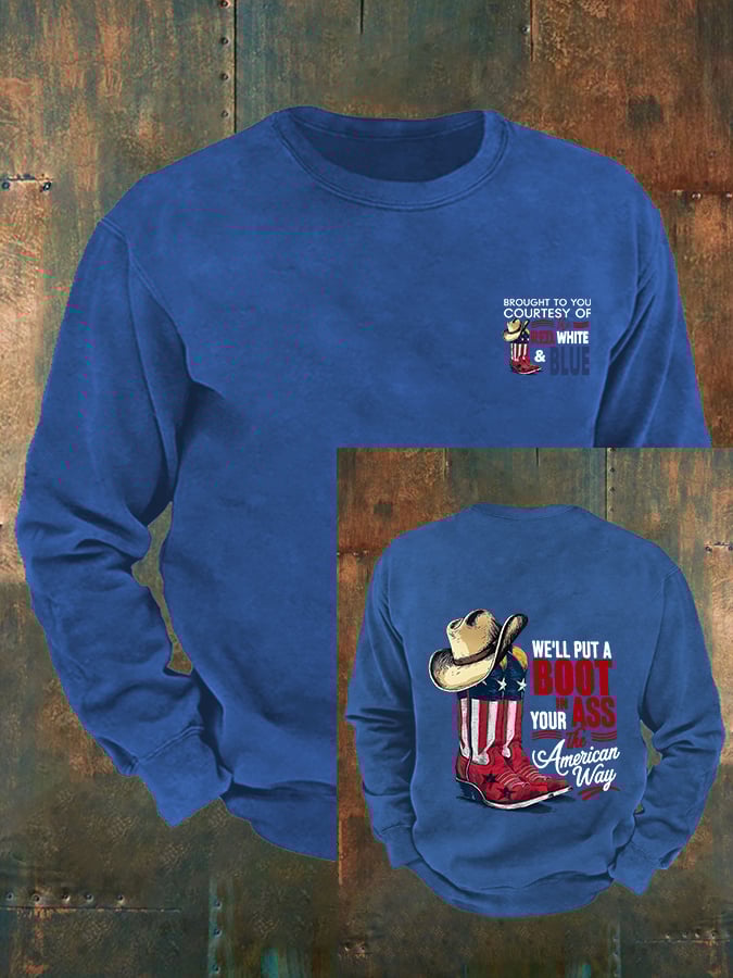 🔥Buy 3 Get 15% Off Men's  WE'LL PUT A B00T IN YOUR ASS Print Sweatshirt